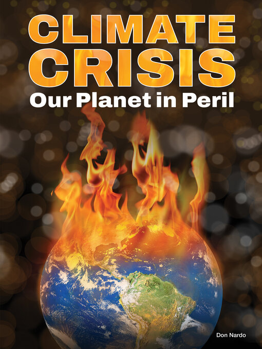 Title details for Climate Crisis by Don Nardo - Available